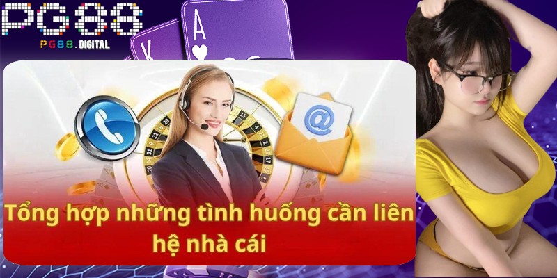 Một số trường hợp thường cần liên hệ PG88 Một số trường hợp thường cần liên hệ PG88